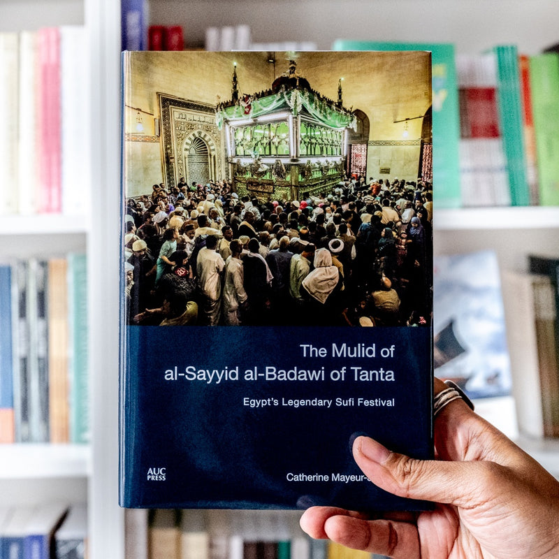 The Mulid of al-Sayyid al-Badawi of Tanta