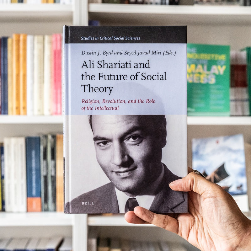 Ali Shariati and the Future of Social Theory