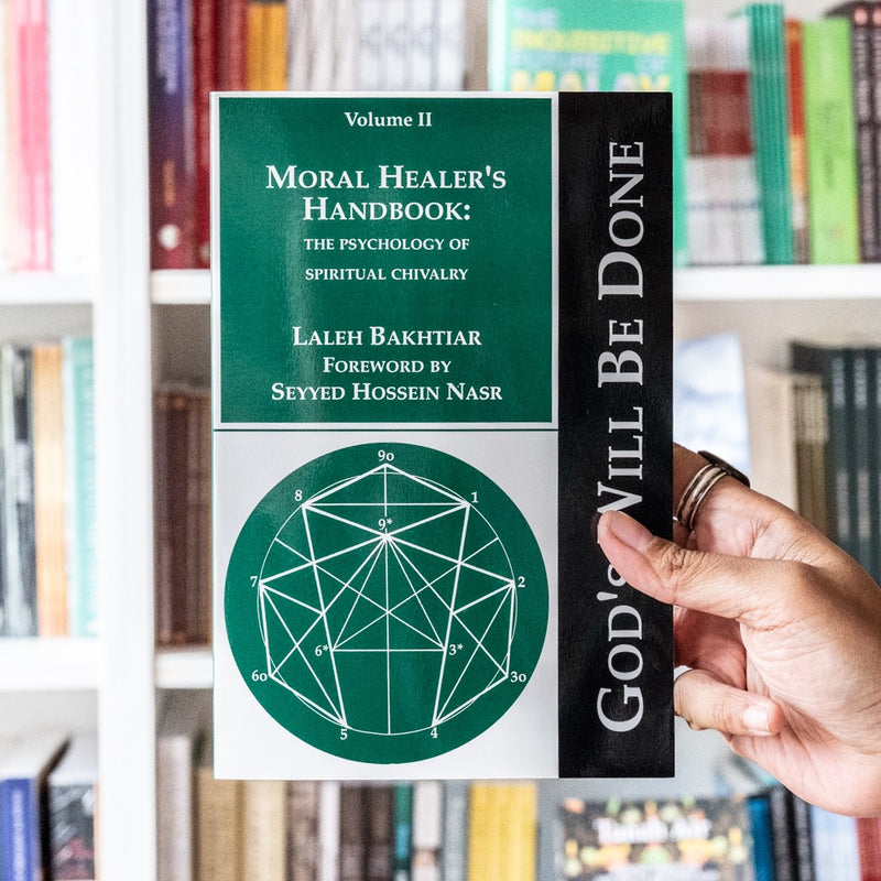 Moral Healer's Handbook - the Psychology of Spiritual Chivalry