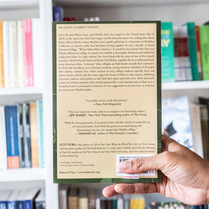 Light without Fire: The Making of America's First Muslim College