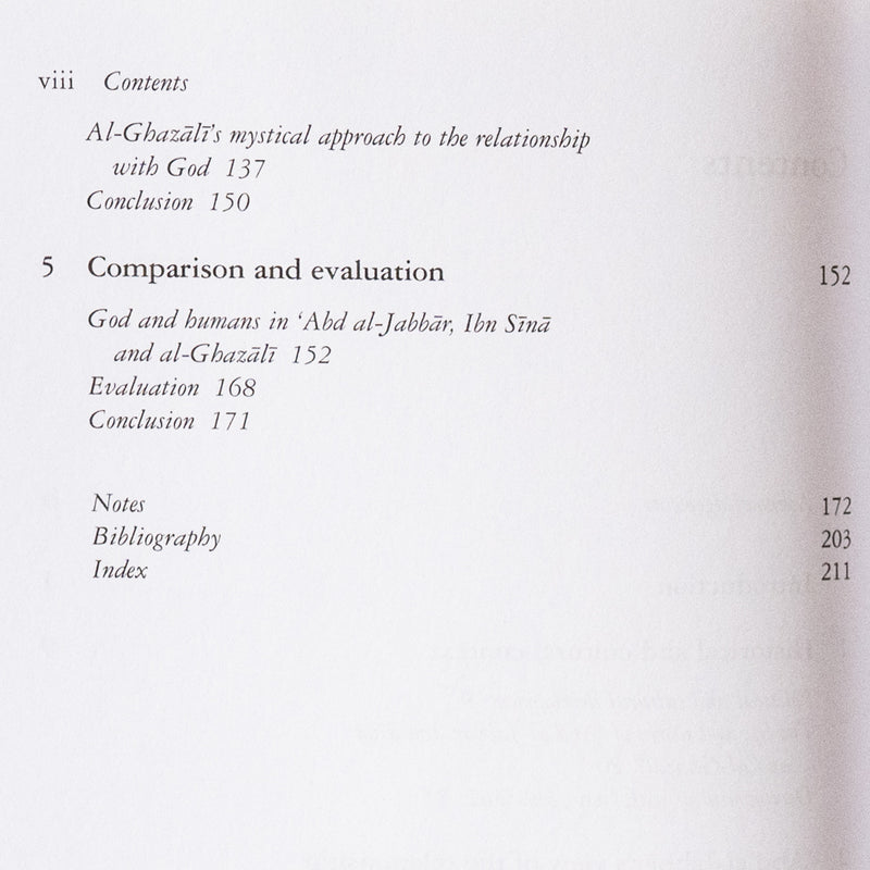 God and Humans in Islamic Thought: Abd Al-Jabbar, Ibn Sina and Al-Ghazali