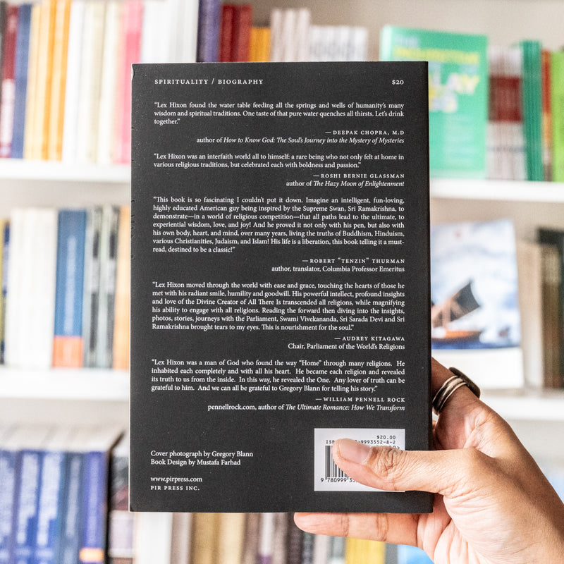 Living Open Space: The Interspiritual Journey of Lex Hixon