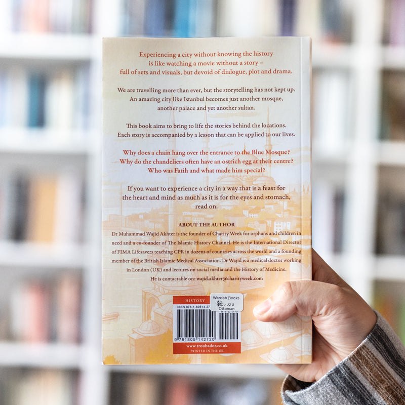 Istanbul: An Islamic History Guide