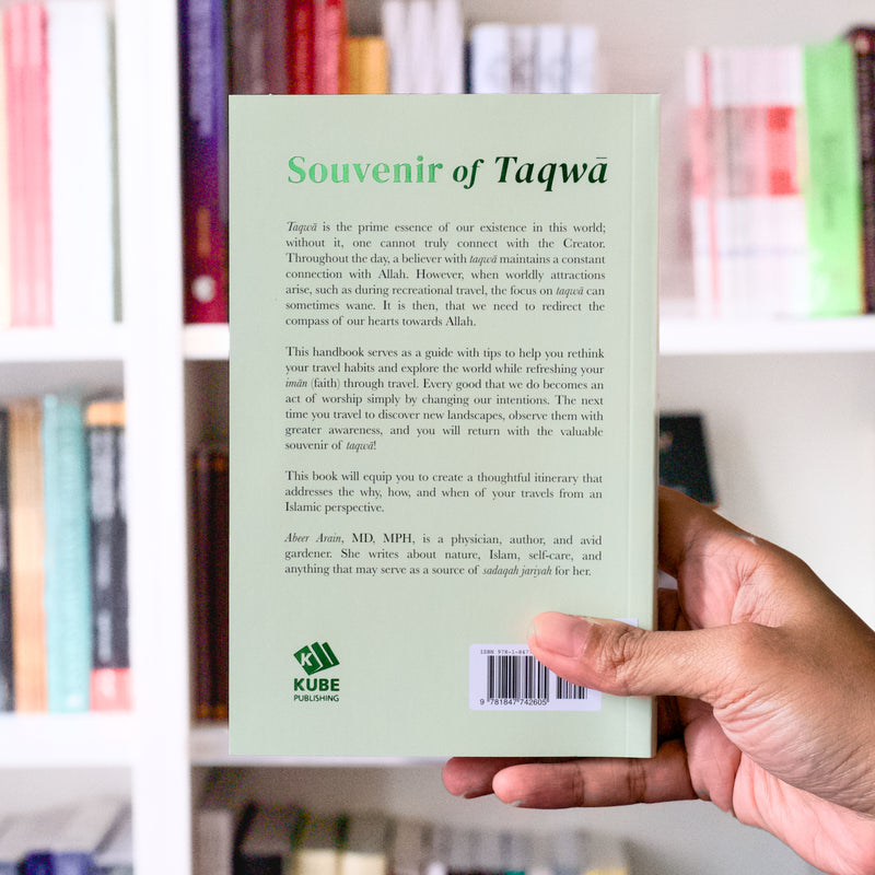 Souvenir of Taqwa: A Travel Handbook for Muslims