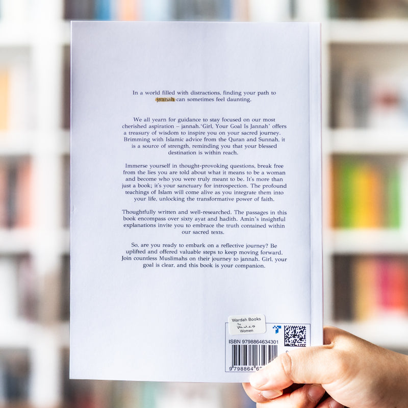 Girl, Your Goal Is Jannah