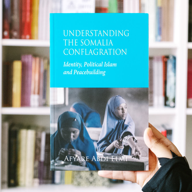 Understanding the Somalia Conflagration: Identity, Political Islam and Peacebuilding