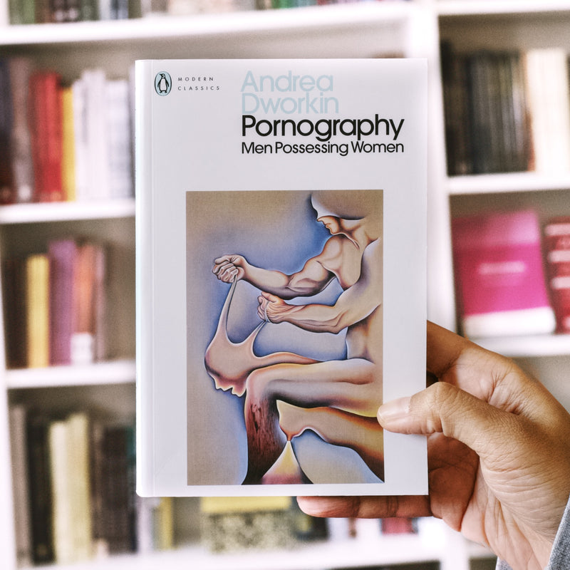 Pornography: Men Possessing Women