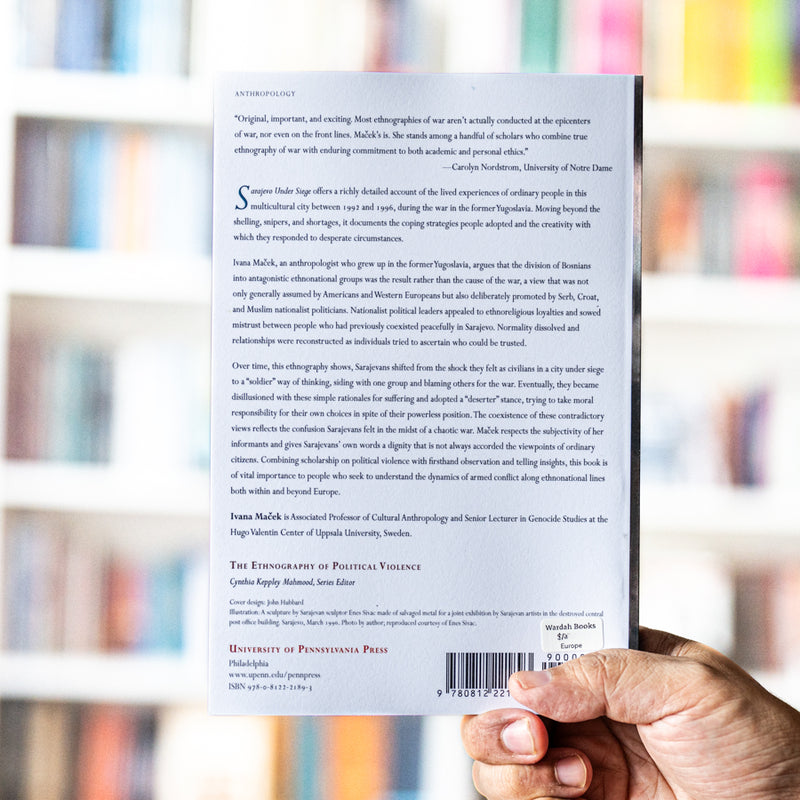 Sarajevo Under Siege: Anthropology in Wartime