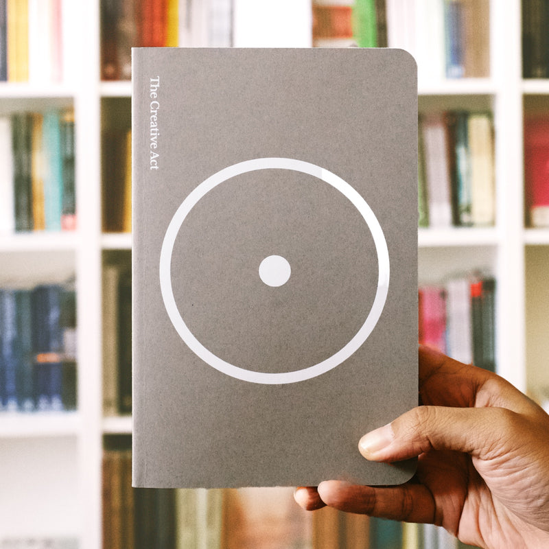 The Creative Act: A Way of Being