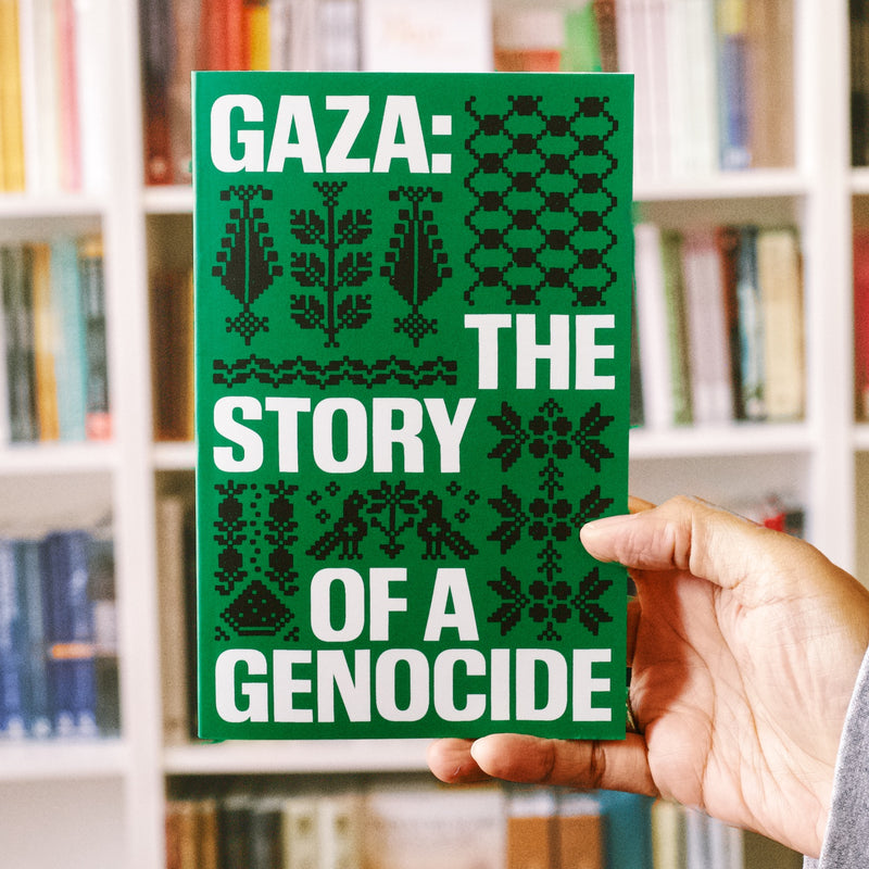 Gaza: The Story of a Genocide
