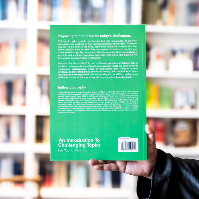 An Introduction to Challenging Topics for Young Muslims Book 2
