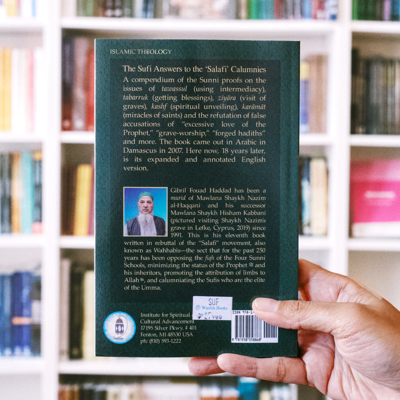 The Sufi Answers to the 'Salafi' Calumnies