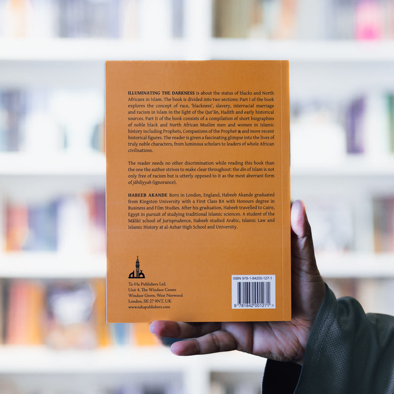 Illuminating the Darkness: Blacks and North Africans in Islam