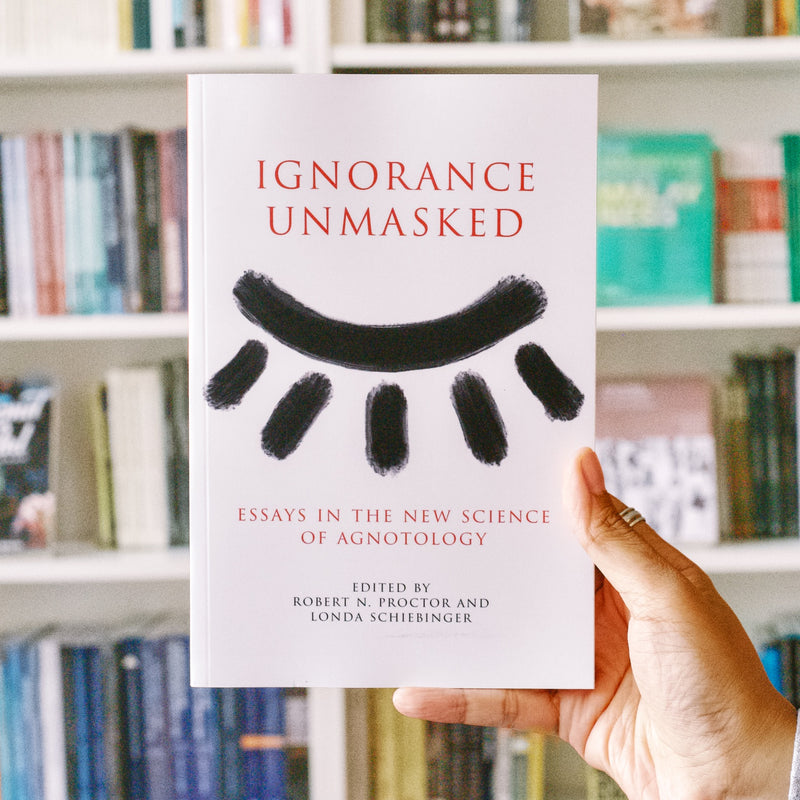 Ignorance Unmasked