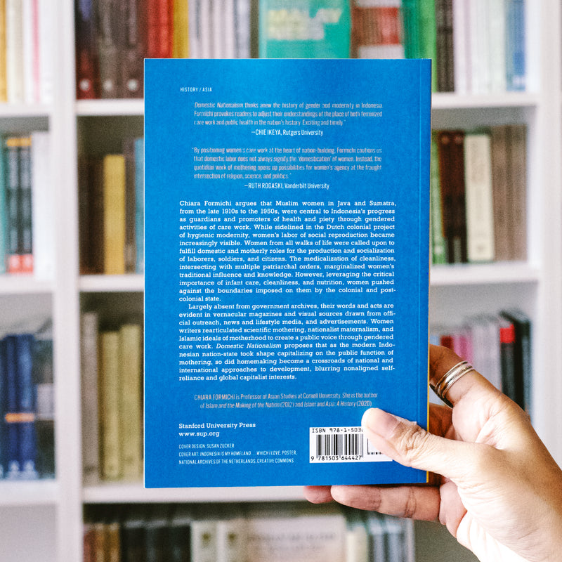 Domestic Nationalism: Muslim Women, Health, and Modernity in Indonesia