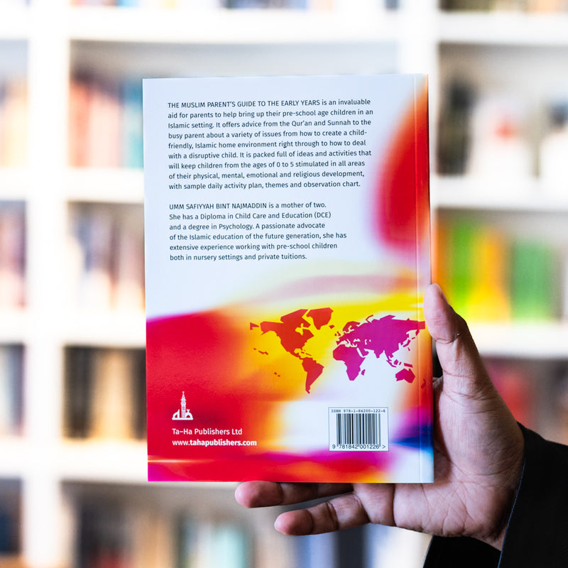 The Muslim Parent's Guide: Early Years