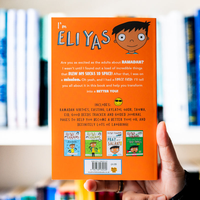 Eliyas Explains: Ramadan