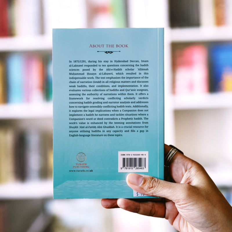 Towards Understanding Hadith: Exploring Ten Key Issues