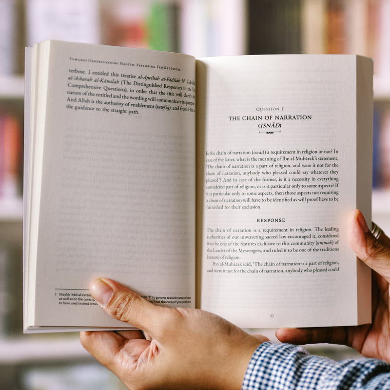 Towards Understanding Hadith: Exploring Ten Key Issues