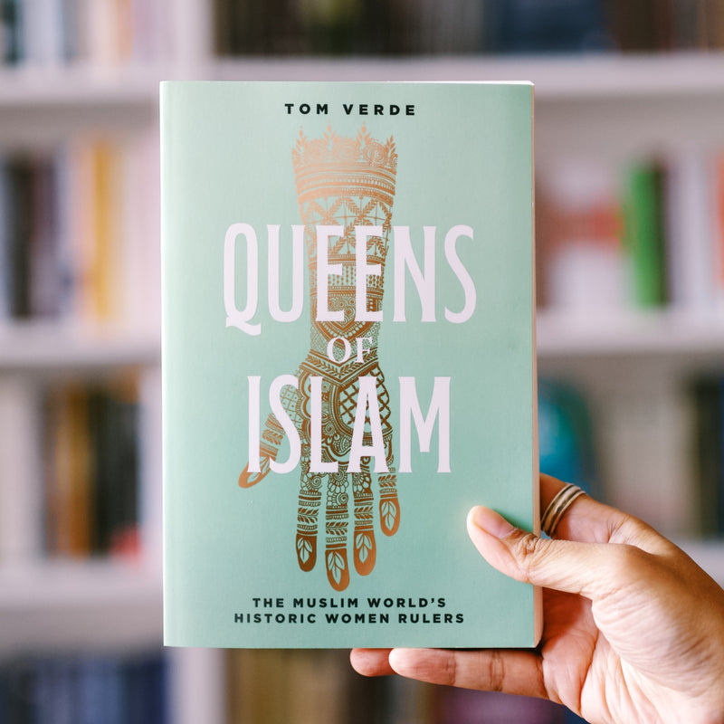 Queens of Islam: The Muslim World's Historic Women Rulers