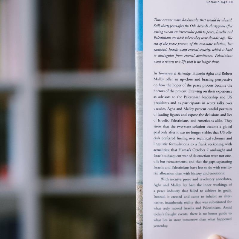 Tomorrow Is Yesterday: Life, Death, and the Pursuit of Peace in Israel/Palestine