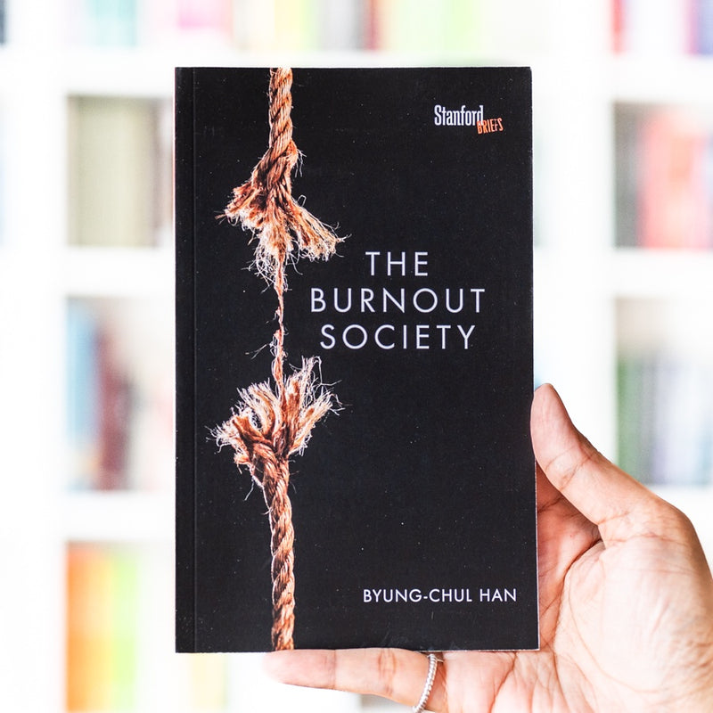 The Burnout Society