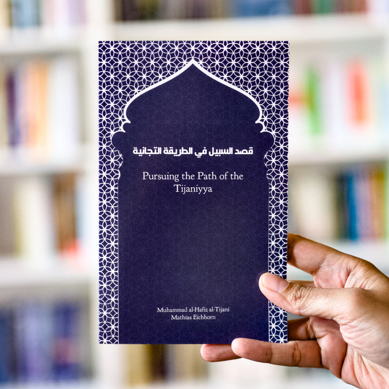 Pursuing the Path of the Tijaniyya