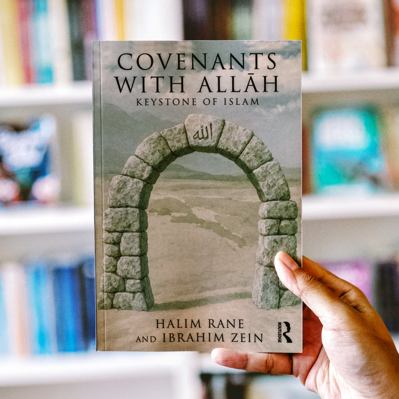 Covenants with Allah: Keystone of Islam