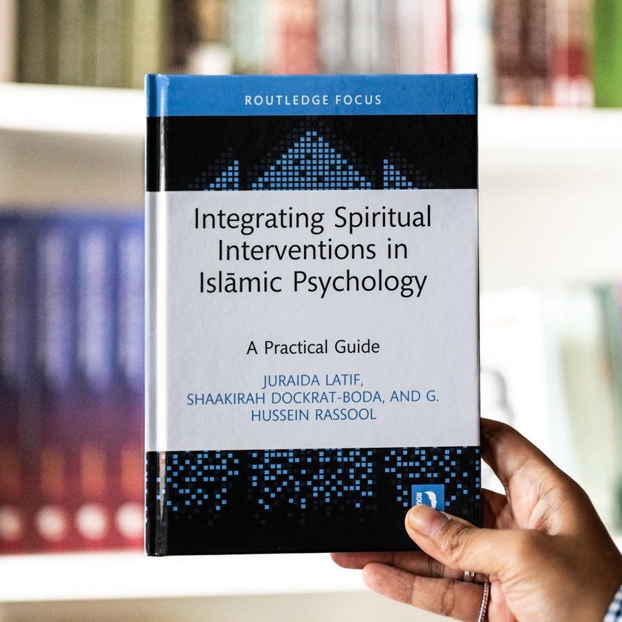 Integrating Spiritual Interventions in Islamic Psychology — Wardah Books