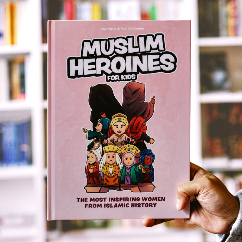 Muslim Heroines for Kids
