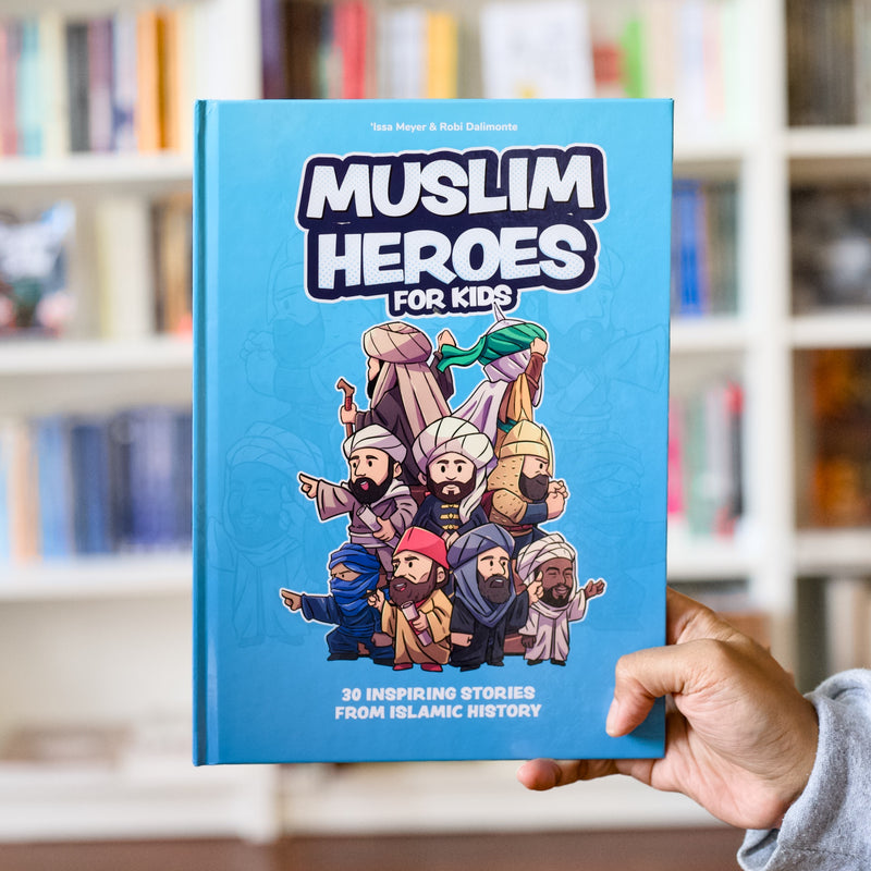 Muslim Heroes for Kids