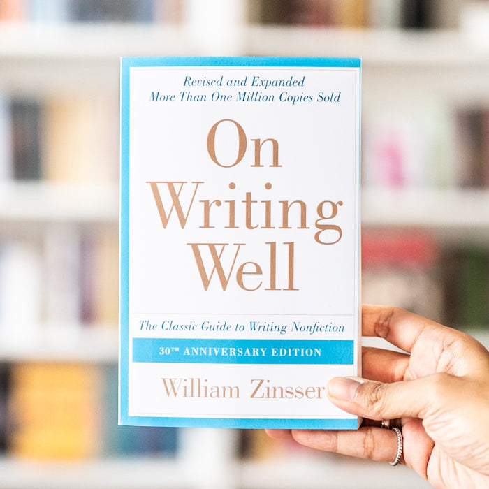 On Writing Well: The Classic Guide to Writing Nonfiction