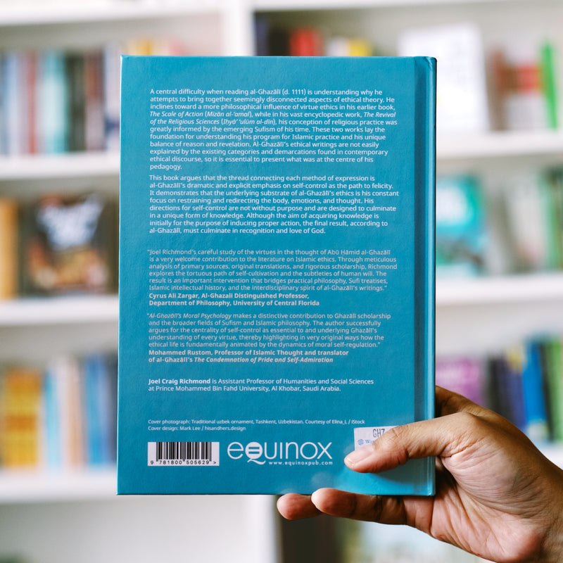 Al-Ghazali's Moral Psychology: From Self-Control to Self-Surrender