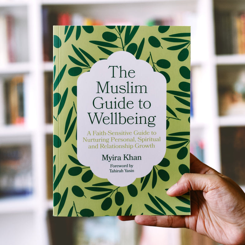 The Muslim Guide to Wellbeing
