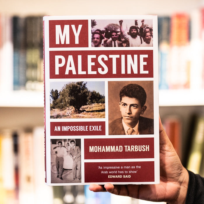 My Palestine: An Impossible Exile