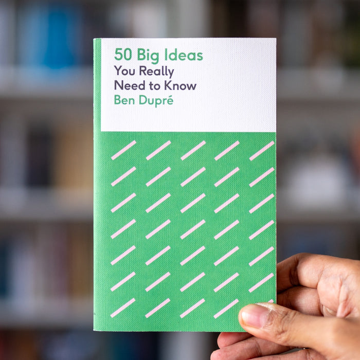 50 Big Ideas You Really Need to Know