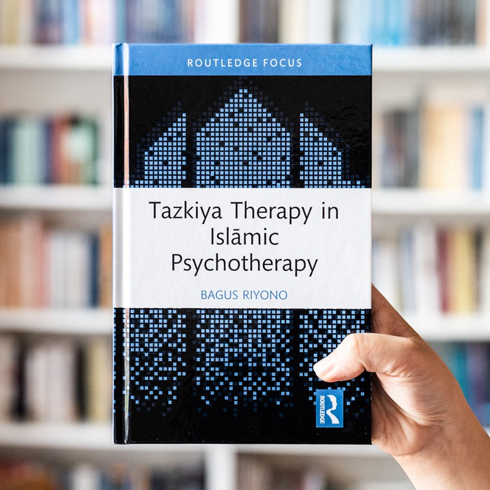 Tazkiya Therapy in Islamic Psychotherapy