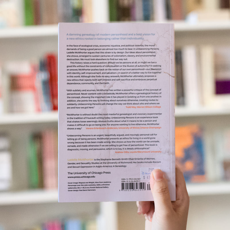 Unbecoming Persons: The Rise and Demise of the Modern Moral Self