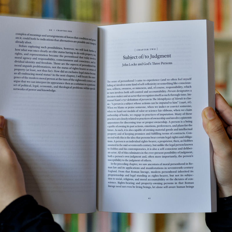 Unbecoming Persons: The Rise and Demise of the Modern Moral Self