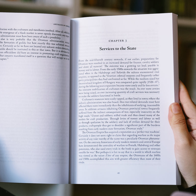 Artisans of Empire: Crafts and Craftspeople Under the Ottomans