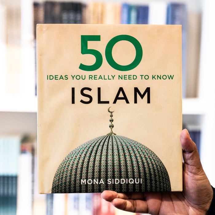 Islam: 50 Ideas You Really Need to Know