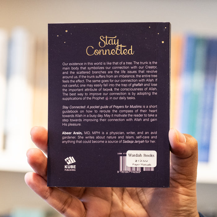 Stay Connected: A Pocket Guide of Prayers for Muslims