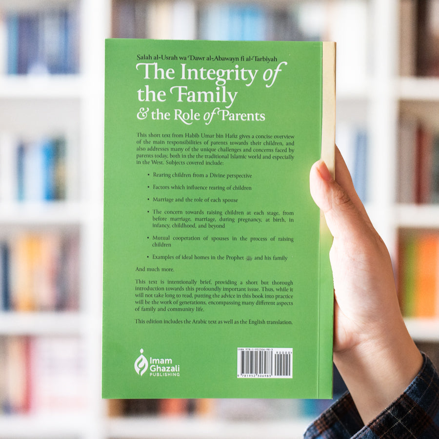 The Integrity of the Family & the Role of Parents — Wardah Books