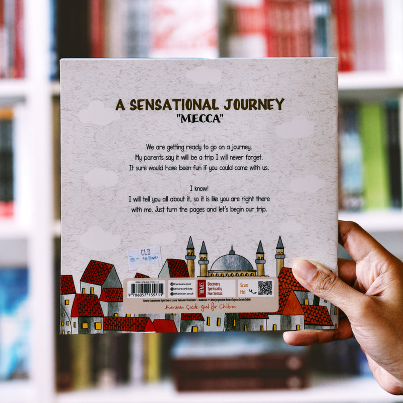 A Sensational Journey: Mecca