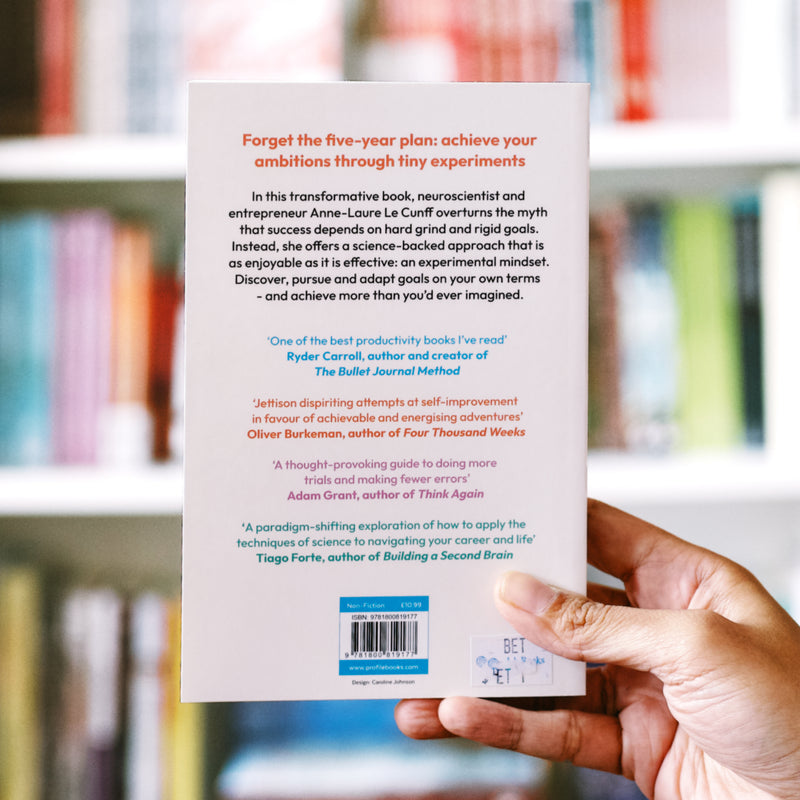 Tiny Experiments: How to Live Freely in a Goal-Obsessed World