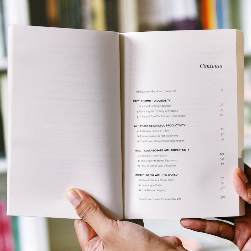 Tiny Experiments: How to Live Freely in a Goal-Obsessed World