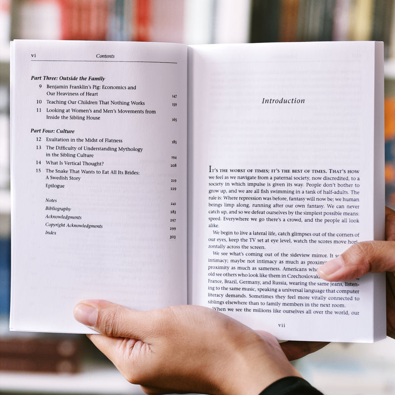 The Sibling Society: An Impassioned Call for the Rediscovery of Adulthood