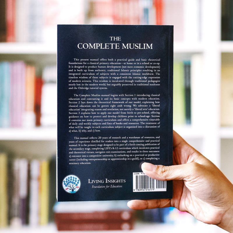 The Complete Muslim: The LIFE Manual of Primary Education