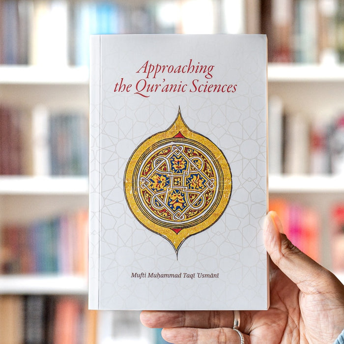 Approaching the Quranic Sciences