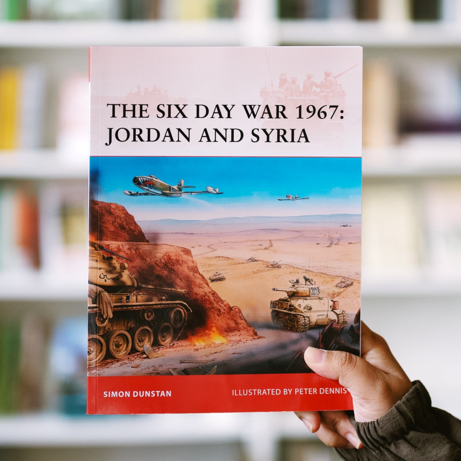洋書 Lebanon Turkey Saudia Arabia and Jordan The Six Day War 1967: Jordan and Syria — Wardah Books
